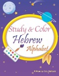 Study and Color The Hebrew Alphabet - D. A. Hallback