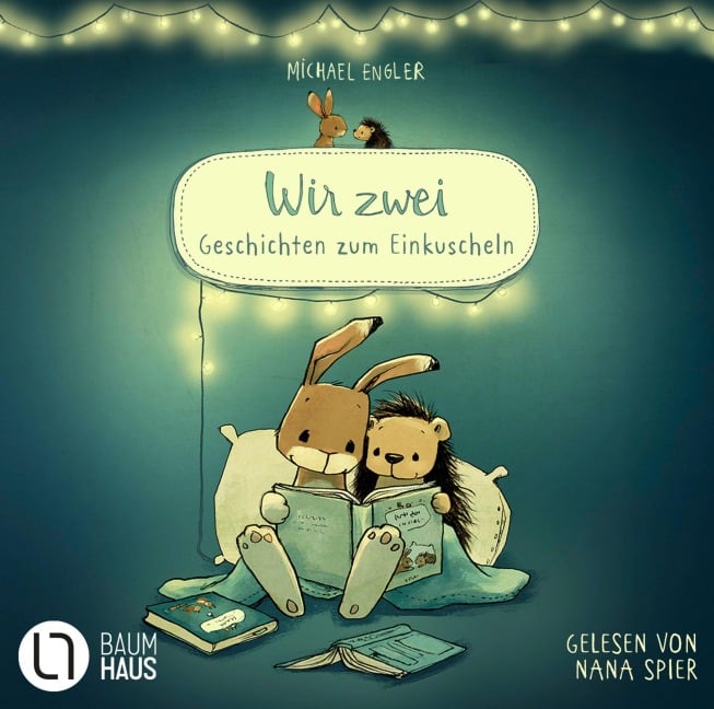 Wir zwei - Geschichten zum Einkuscheln - Michael Engler