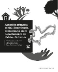 Cover-Bild zum Titel 'Atención primaria social' von 'Consuelo Velez Alvarez, Natalia Sanchez Palacio, Claudia Patricia Jaramillo Angel'