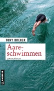 Aareschwimmen - Tony Dreher