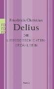 Die Liebesgeschichtenerzählerin - Friedrich Christian Delius