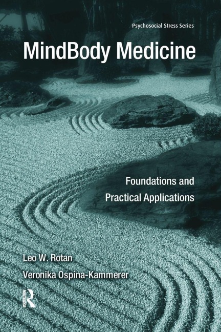 MindBody Medicine - Leo W. Rotan, Veronika Ospina-Kammerer