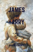 Cover-Bild zum Titel 'James and Harry' von 'Ryan Danny Chacko'