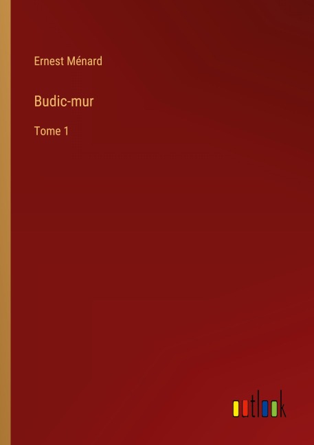 Budic-mur - Ernest Ménard
