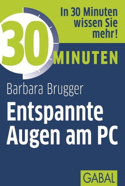 30 Minuten Entspannte Augen am PC - Barbara Brugger