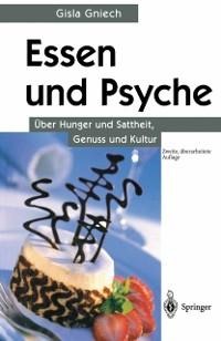 Essen und Psyche - Gisla Gniech