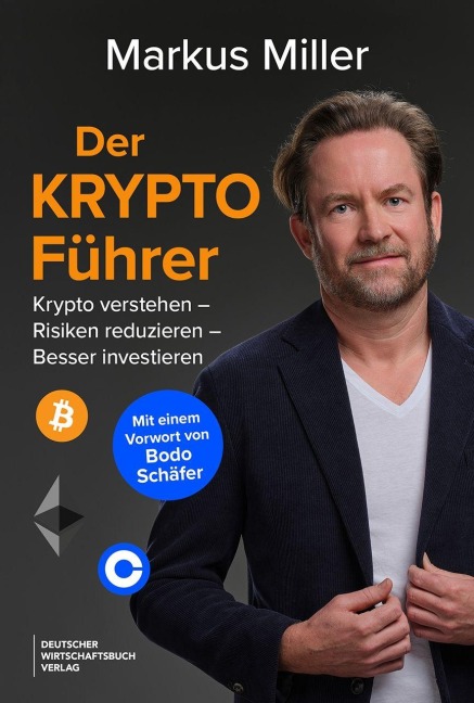 Der Krypto-Führer - Markus Miller