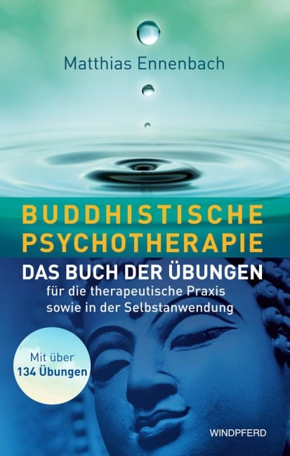 Buddhistische Psychotherapie - Matthias Ennenbach