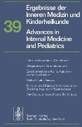 Ergebnisse der Inneren Medizin und Kinderheilkunde/Advances in Internal Medicine and Pediatrics - P. Frick, G. -A. von Harnack, H. P. Wolff, A. Prader, R. Schoen