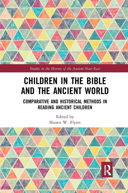 Children in the Bible and the Ancient World - 
