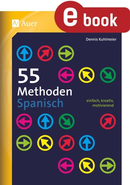 55 Methoden Spanisch - Dennis Kuhlmeier