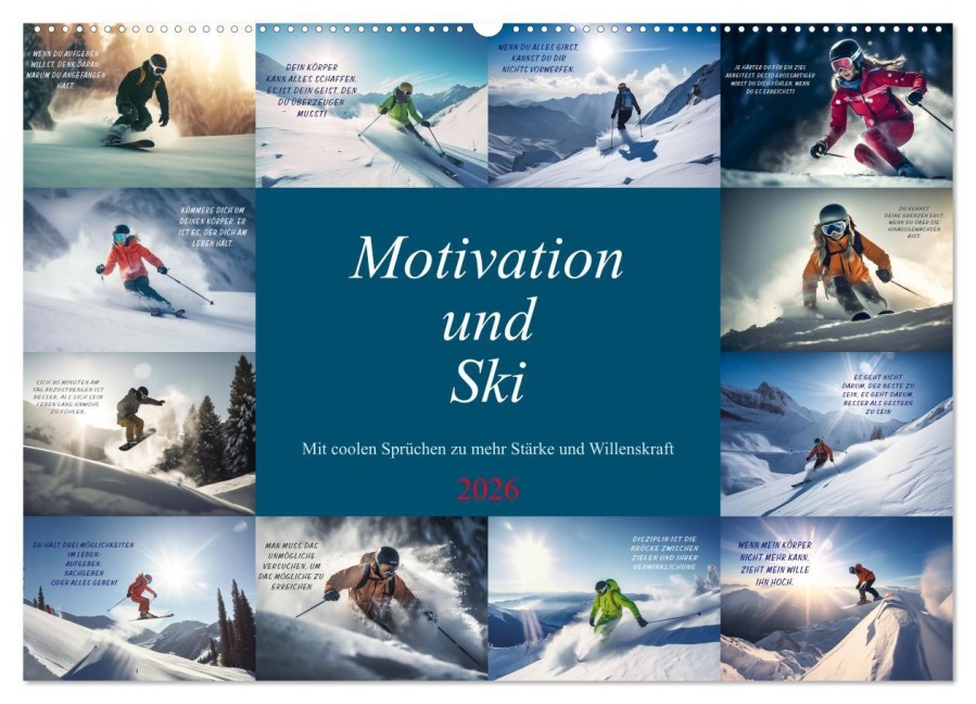 Motivation und Ski (Wandkalender 2026 DIN A2 quer), CALVENDO Monatskalender - Dirk Meutzner