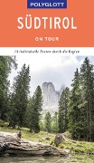 Cover-Bild zum Titel 'POLYGLOTT on tour Reiseführer Südtirol' von 'Manuela Blisse, Uwe Lehmann'