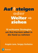 Cover-Bild zum Titel 'Aufsteigen oder Weiterziehen' von 'Angela Lane, Sergey Gorbatov'