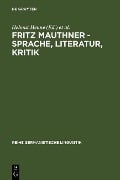 Cover-Bild zum Titel 'Fritz Mauthner - Sprache, Literatur, Kritik' von ''