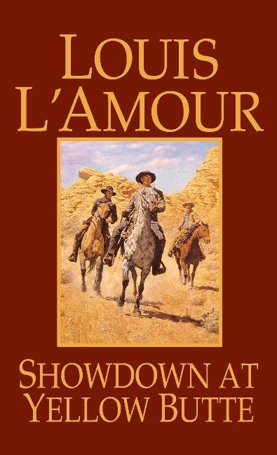 Showdown at Yellow Butte - Louis L'Amour