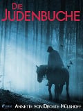 Cover-Bild zum Titel 'Die Judenbuche' von 'Annette von Droste-Hülshoff'