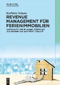 Cover-Bild zum Titel 'Revenue Management für Ferienimmobilien' von 'Barbara Sensen'