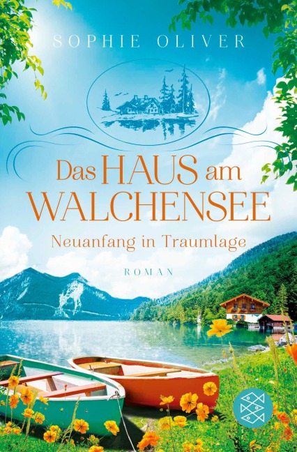Das Haus am Walchensee - Sophie Oliver