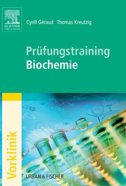 Prüfungstraining Physiologie - Ulf Dettmer, Malte Folkerts, Raphael Kunisch, Alexandra Lantermann, Andreas Sönnichsen