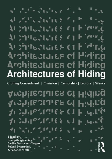 Architectures of Hiding - 