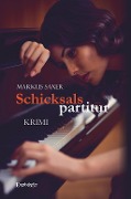 Schicksalspartitur - Markus Saxer