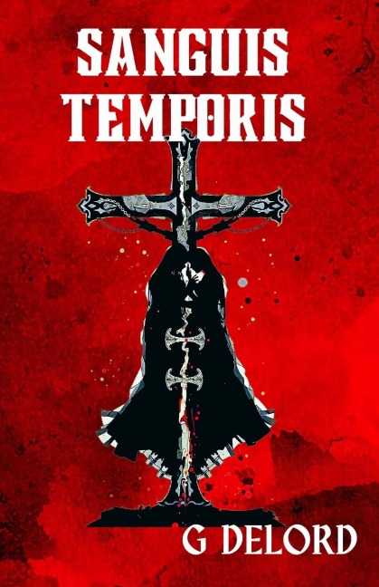Sanguis Temporis - G. Delord
