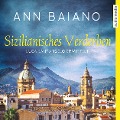 Cover-Bild zum Titel 'Sizilianisches Verderben' von 'Ann Baiano'