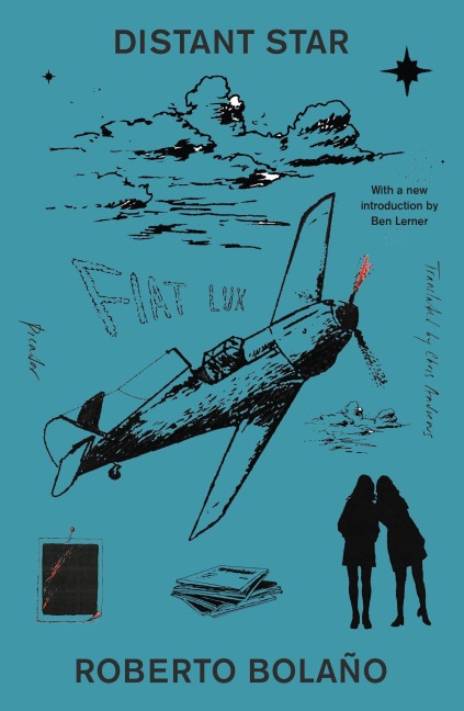 Distant Star - Roberto Bolaño