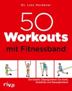 Cover-Bild zum Titel '50 Workouts mit Fitnessband' von 'Lutz Herdener'