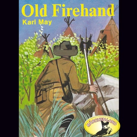 Karl May, Old Firehand - Karl May