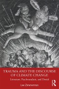 Cover-Bild zum Titel 'Trauma and the Discourse of Climate Change' von 'Lee Zimmerman'