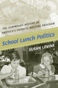 Cover-Bild zum Titel 'School Lunch Politics' von 'Susan Levine'