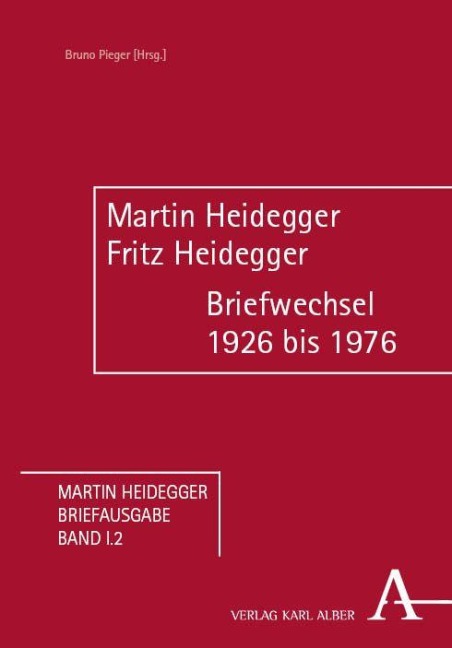 Martin Heidegger/Fritz Heidegger - 