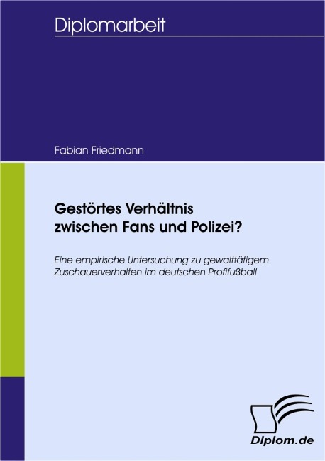 Gestörtes Verhältnis zwischen Fans und Polizei? - Fabian Friedmann