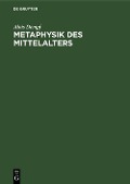 Cover-Bild zum Titel 'Metaphysik des Mittelalters' von 'Alois Dempf'