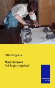 Cover-Bild zum Titel 'Mary Kreuzer' von 'Otto Ruppius'