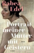 Portrait meiner Mutter mit Geistern - Rabea Edel