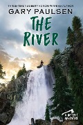 Cover-Bild zum Titel 'The River' von 'Gary Paulsen'