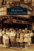 Cover-Bild zum Titel 'Houston in the 1920s and 1930s' von 'Story Jones III Sloane'