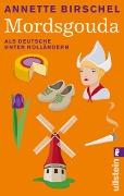 Cover-Bild zum Titel 'Mordsgouda' von 'Annette Birschel'