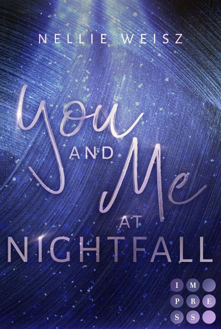 Hollywood Dreams 2: You and me at Nightfall - Nellie Weisz