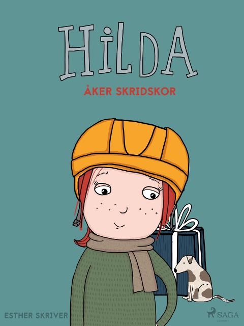 Hilda åker skridskor - Esther Skriver