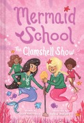 Cover-Bild zum Titel 'The Clamshell Show' von 'Lucy Courtenay'