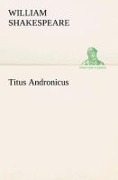 Cover-Bild zum Titel 'Titus Andronicus' von 'William Shakespeare'