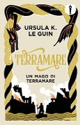 Cover-Bild zum Titel 'Terramare. Un mago di Terramare' von 'Ursula K. Le Guin'