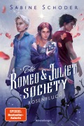 Cover-Bild zum Titel 'The Romeo & Juliet Society, Band 1 - Rosenfluch' von 'Sabine Schoder'