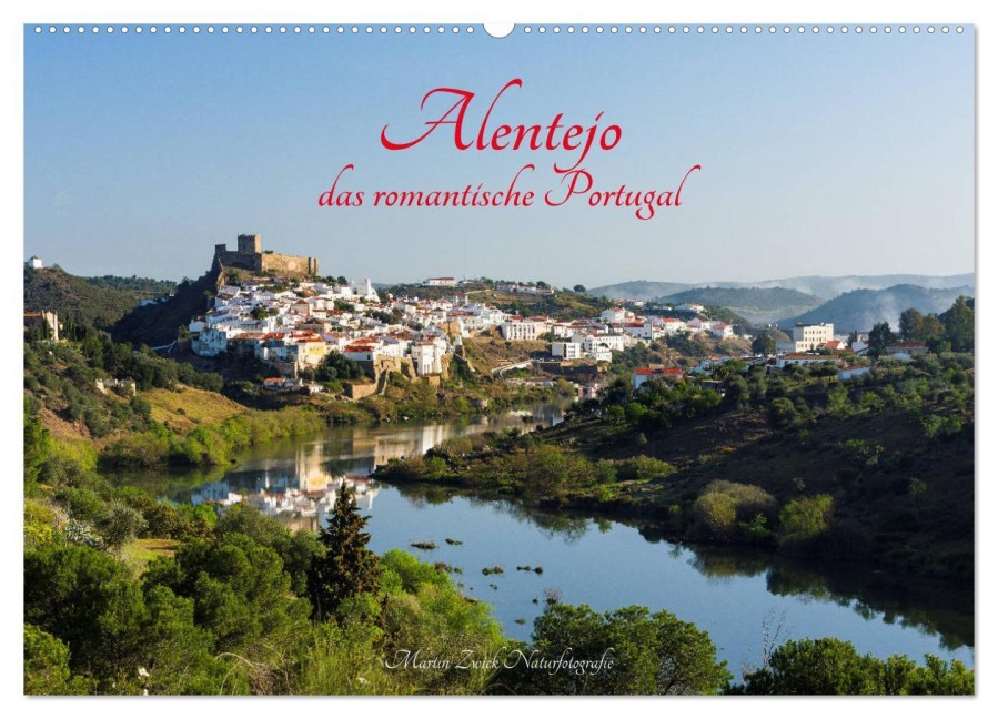 Alentejo - das romantische Portugal (Wandkalender 2026 DIN A2 quer), CALVENDO Monatskalender - Martin Zwick