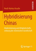 Cover-Bild zum Titel 'Hybridisierung Chinas' von 'Reuß-Markus Krauße'