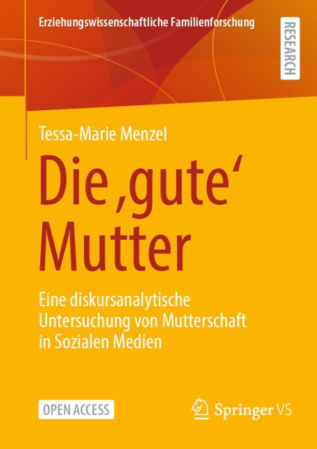 Die 'gute' Mutter - Tessa-Marie Menzel